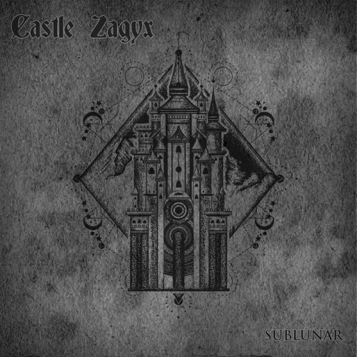 Castle Zagyx : Sublunar